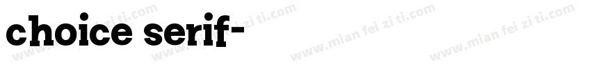 choice serif字体转换